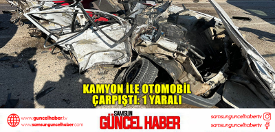 Kamyon ile otomobil çarpıştı: 1 yaralı