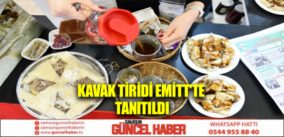 Kavak tiridi EMİTT'te tanıtıldı