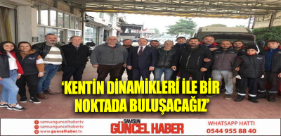 ‘Kentin dinamikleri ile bir noktada buluşacağız’