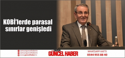 KOBİ’lerde parasal sınırlar genişledi