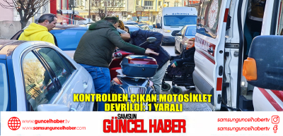 Kontrolden çıkan motosiklet devrildi: 1 yaralı