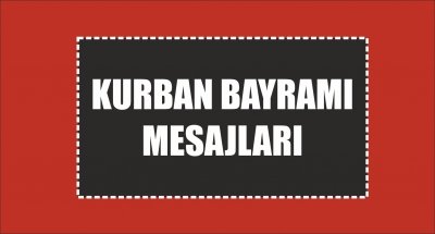 KURBAN BAYRAMI MESAJLARI