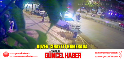 Kuzen cinayeti kamerada