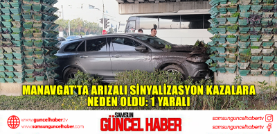 Manavgat'ta arızalı sinyalizasyon kazalara neden oldu: 1 yaralı