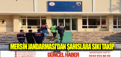 MERSİN JANDARMASI'DAN ŞAHISLARA SIKI TAKİP