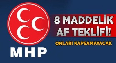 MHP'den 8 maddelik af tasarısı