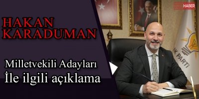 Milletvekili adaylarının belirlenmesi ile ilgili basın açıklaması