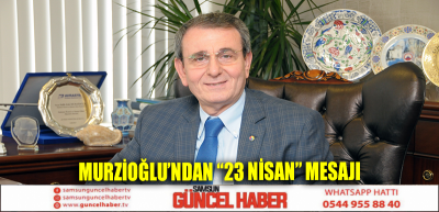 Murzioğlu’ndan 