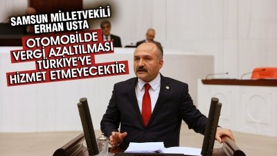 OTOMOBİLDE VERGİ AZALTILMASI TÜRKİYE'YE HİZMET ETMEYECEKTİR