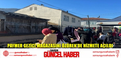 PAYMER gezici mağazasını Özören’de hizmete açıldı