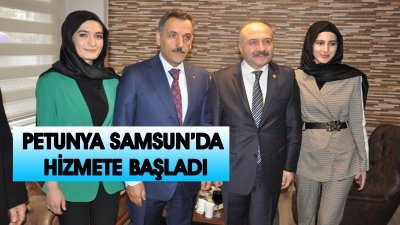 Petunya Samsunda Siyasi ve Bürokratların Katılımı İle Hizmete Açıldı 