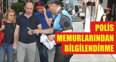 POLİS MEMURLARINDAN BİLGİLENDİRME