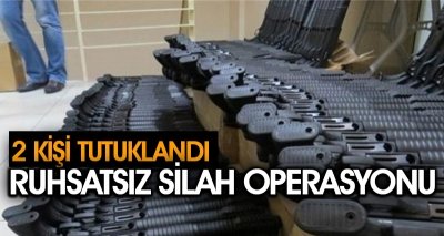 RUHSATSIZ SİLAH OPERASYONU