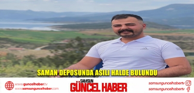 Saman deposunda asılı halde bulundu