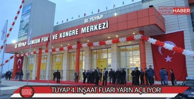 Samsun 4. İnşaat Fuarı yarın açılıyor