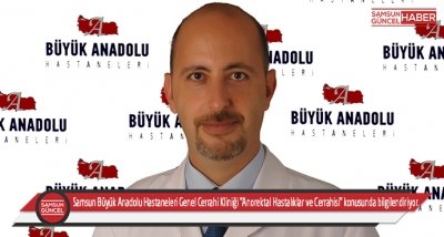 Samsun Büyük Anadolu Hastaneleri Genel Cerrahi Kliniği 