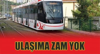 Samsun Büyükşehir açıkladı: Ulaşıma zam yok... 