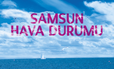 Samsun hava durumu