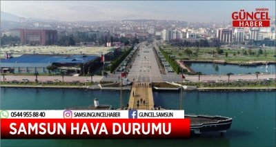 SAMSUN HAVA DURUMU