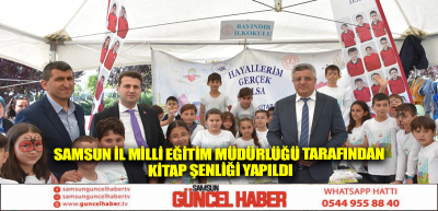 Samsun İl Milli Eğitim Müdürlüğü tarafından kitap şenliği yapıldı