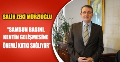 SAMSUN TSO BAŞKANI MÜRZİOĞLU: 