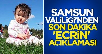 Samsun Valiliği'nden son dakika 'Ecrin' açıklaması