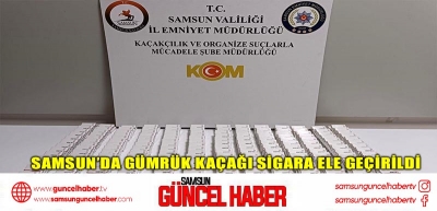 Samsun’da gümrük kaçağı sigara ele geçirildi