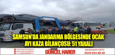 Samsun’da jandarma bölgesinde ocak ayı kaza bilançosu: 51 yaralı