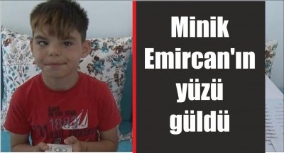 Samsun'da minik Emircan'ın yüzü güldü