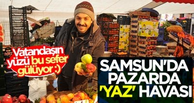 Samsun'da pazarda 'yaz' havası