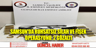 Samsun'da Ruhsatsız Silah ve Fişek Operasyonu: 2 Gözaltı