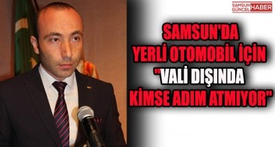 Samsun'da Yerli Otomobil İçin 