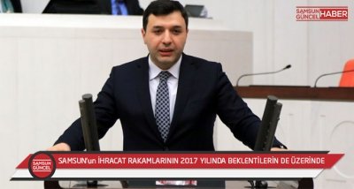 SAMSUN’un İHRACAT RAKAMLARININ 2017 YILINDA BEKLENTİLERİN DE ÜZERİNDE