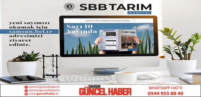 SBB TARIM DERGİSİ’NİN 10’UNCU SAYISI YAYIMDA