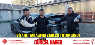 Silahlı yaralama zanlısı tutuklandı