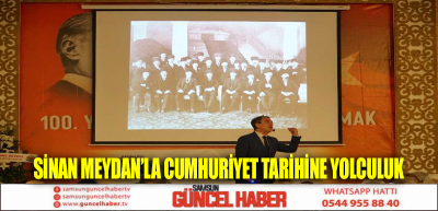 Sinan Meydan’la Cumhuriyet tarihine yolculuk