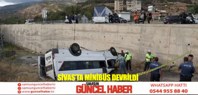 Sivas’ta minibüs devrildi