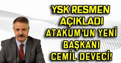 SON DAKİKA ATAKUM BELEDİYE BAŞKANI BELLİ OLDU YSK AÇIKLADI BAŞKAN CEMİL DEVECİ