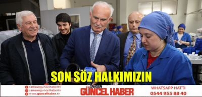 Son söz halkımızın 