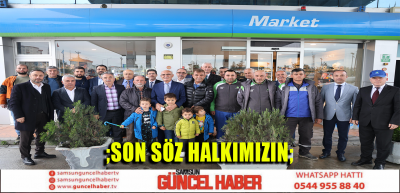 ;SON SÖZ HALKIMIZIN;