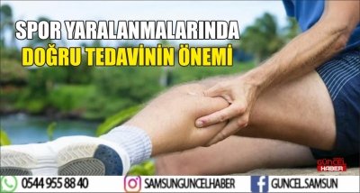 SPOR YARALANMALARINDA DOĞRU TEDAVİNİN ÖNEMİ