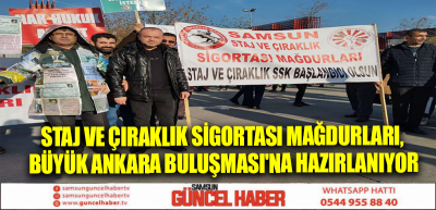 Staj ve Çıraklık Sigortası Mağdurları, Büyük Ankara Buluşması'na Hazırlanıyor