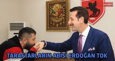 Taraftarın abisi Erdoğan Tok