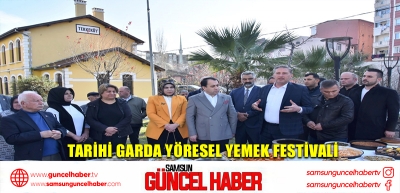 Tarihi garda yöresel yemek festivali