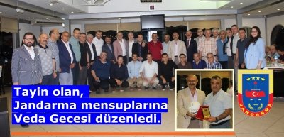 Tayin olan Jandarma mensuplarına Veda Gecesi