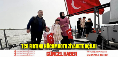 TCG Fırtına hücumbotu ziyarete açıldı