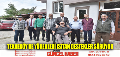 TEKKEKÖY’DE YÜREKLERİ ISITAN DESTEKLER SÜRÜYOR