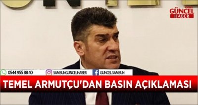 TEMEL ARMUTÇU'DAN BASIN AÇIKLAMASI