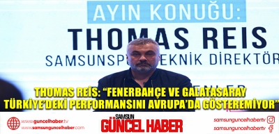 Thomas Reis: “Fenerbahçe ve Galatasaray Türkiye’deki performansını Avrupa’da gösteremiyor”