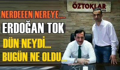 TOK DÜN NEYDİ? BUGÜN NE OLDU?